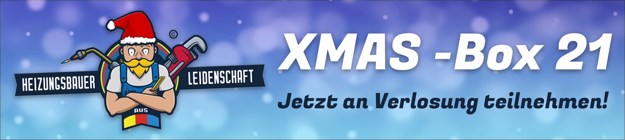 Heizungsbauer aus Leidenschaft XMAS-Box 21 Aktion